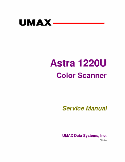 UMAX ASTRA UMAX ASTRA 1220P SERVICE-MANUAL SCHEMATIC
